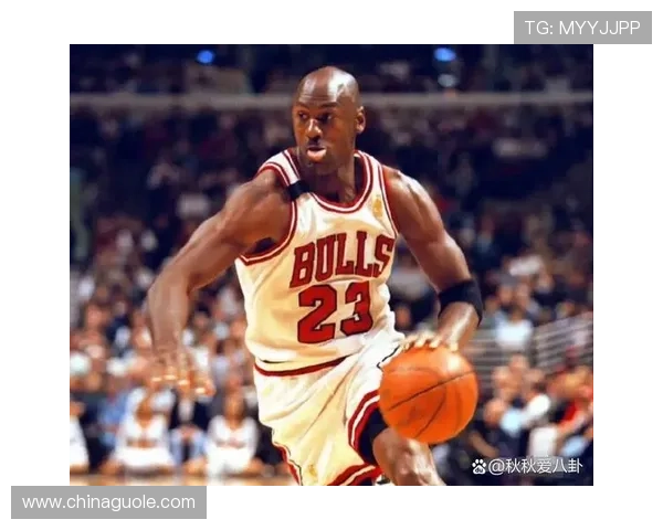 以茶乔丹真的如此强吗即将登顶球队历史第一巅峰荣耀时刻